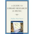 thumbnail image 1 of Pre-Owned A Guide to Library Research in Music (Paperback) 0810862115 9780810862111, 1 of 2