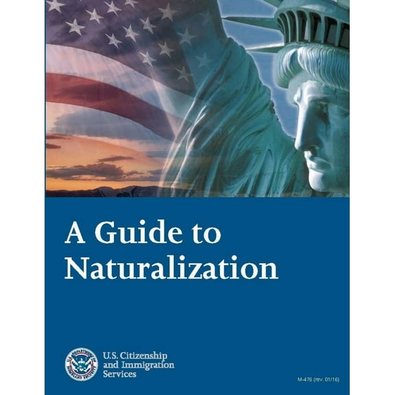 A Guide to Naturalization, (Paperback)