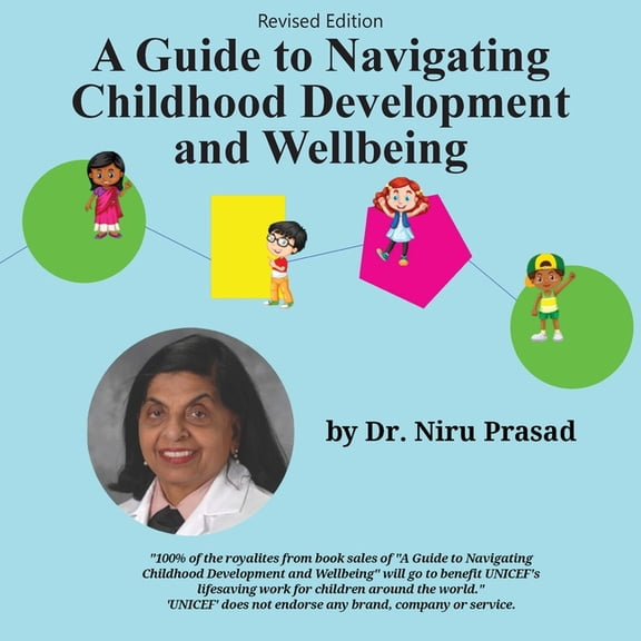 A Guide to Navigating Childhood Development and Wellbeing: Revised Edition, (Paperback)