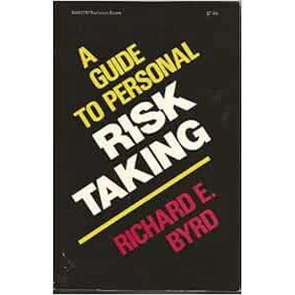 Pre-Owned A Guide to Personal Risk Taking (Paperback) 0814475051 9780814475058