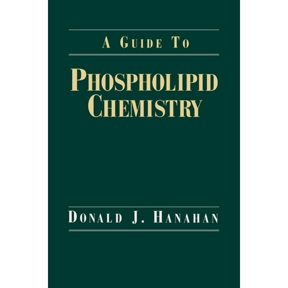 A Guide to Phospholipid Chemistry, (Paperback)