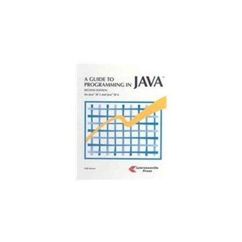 Pre-Owned A Guide to Programming in Java - for Java SE 5 and Java SE 6 Paperback