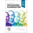 thumbnail image 1 of A Guide to Psychiatric Examination, 1 of 1