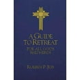 thumbnail image 1 of Pre-Owned A Guide to Retreat for All God's Shepherds (Paperback) 0687302706 9780687302703, 1 of 1