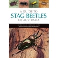 thumbnail image 1 of A Guide to Stag Beetles of Australia, (Paperback), 1 of 1