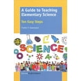 thumbnail image 1 of A Guide to Teaching Elementary Science: Ten Easy Steps (Paperback) by Yvette F Greenspan, 1 of 1
