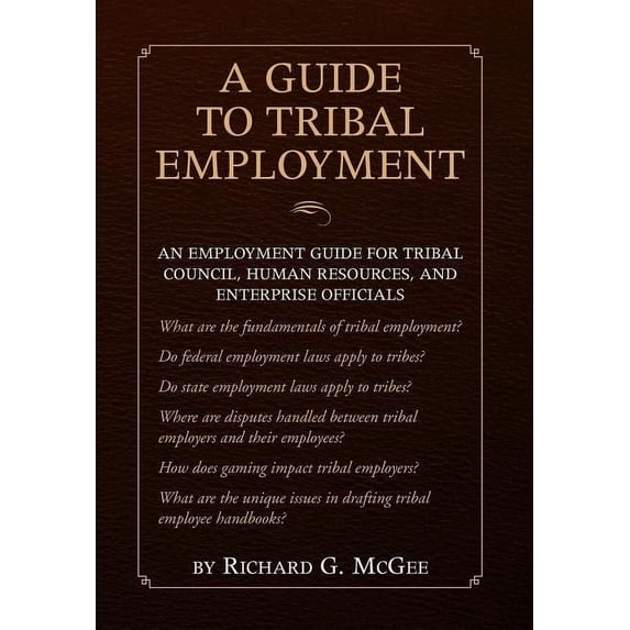 A Guide to Tribal Employment, (Hardcover) - Walmart.com