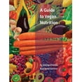 thumbnail image 1 of A Guide to Vegan Nutrition (Paperback), 1 of 1