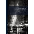 thumbnail image 1 of A Guide to Washington (Paperback), 1 of 1