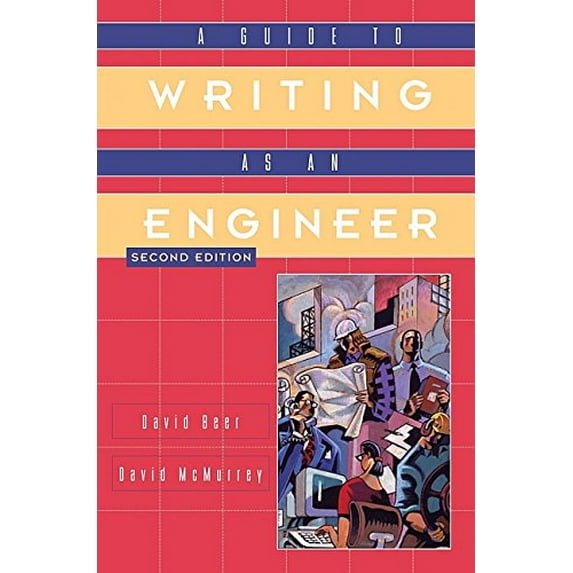 Pre-Owned A Guide to Writing as an Engineer (Paperback) 9780471430742