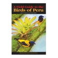 thumbnail image 1 of Pre-Owned A Guide to the Birds of Peru (Paperback) 0934797188 9780934797184, 1 of 1