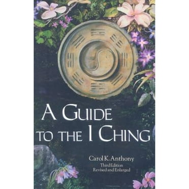 Pre-Owned A Guide to the I Ching (Paperback) 0960383247 9780960383245
