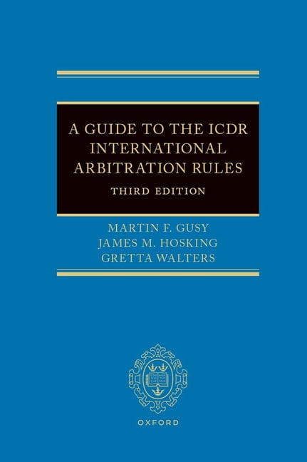 A Guide to the Icdr International Arbitration Rules, (Hardcover ...