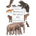 thumbnail image 1 of A Guide to the Mammals of Southeast Asia (Hardcover) by Charles M Francis, 1 of 1