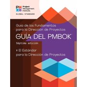 Pmbokr Guide A Guide to the Project Management Body of Knowledge Pmbokr Guide - Seventh Edition and the Standard for Project Mana, Paperback