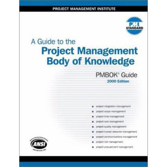 Pre-Owned A Guide to the Project Management Body of Knowledge (PMBOK Guide): 2000 Edition (Hardcover) 1880410222 9781880410226