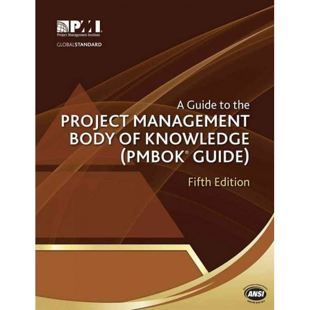 A Guide to the Project Management Body of Knowledge (PMBOK® Guide)Fifth Edition - Project Management Institute