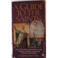 thumbnail image 1 of Pre-Owned Guide to the Saints (Mass Market Paperback) 0804108803 9780804108805, 1 of 1