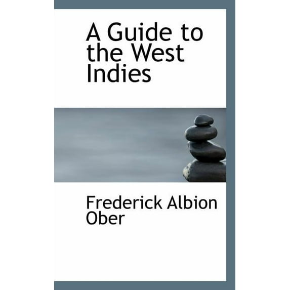 A Guide to the West Indies, (Paperback)
