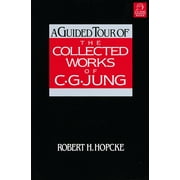 A Guided Tour of the Collected Works of C. G. Jung (Paperback)