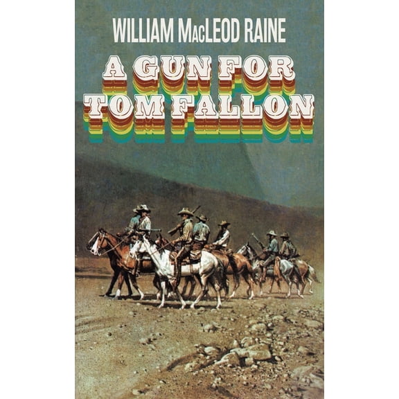 A Gun for Tom Fallon, (Paperback)
