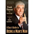 thumbnail image 1 of Pre-Owned A Guy's Guide to Being a Man's Man (Paperback) 0425215369 9780425215364, 1 of 1