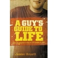 thumbnail image 1 of A Guy's Guide to Life: How to Become a Man in 224 Pages or Less, (Paperback), 1 of 1