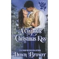 thumbnail image 1 of Pre-Owned A Gypsy's Christmas Kiss: Scandal Meets Love: 6 (Connected by a Kiss) Paperback, 1 of 1