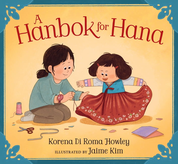 A Hanbok for Hana, (Hardcover)