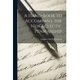 thumbnail image 1 of A Hand-Book to Accompany the New Eclectic Penmanship (Paperback), 1 of 1