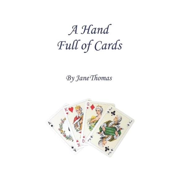 A Hand Full of Cards (Paperback)