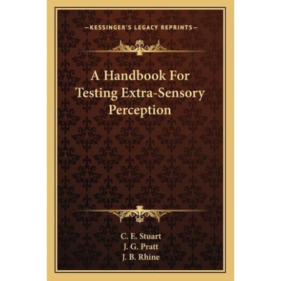 A Handbook for Testing Extra-Sensory Perception