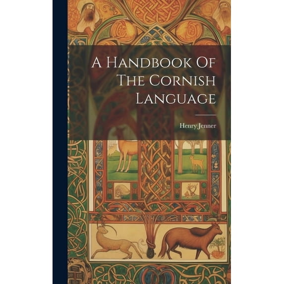 A Handbook Of The Cornish Language (Hardcover)