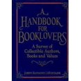 thumbnail image 1 of Pre-Owned A Handbook for Booklovers (Hardcover) 0879754915 9780879754914, 1 of 1
