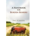 thumbnail image 1 of A Handbook for Burden Bearers, (Paperback), 1 of 1