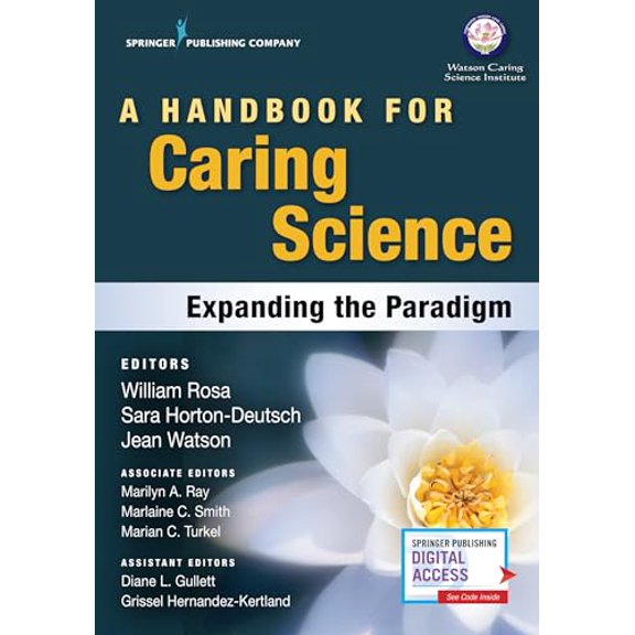 Pre-Owned A Handbook for Caring Science: Expanding the Paradigm, 9780826133885, 0826133886, Paperback, First Edition edition