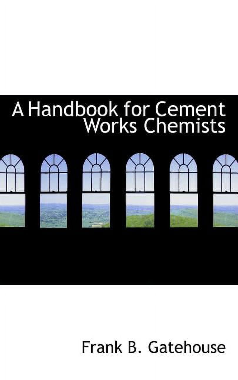 A Handbook for Cement Works Chemists (Paperback)