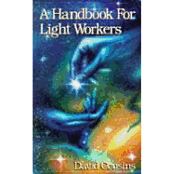 Pre-Owned A Handbook for Light Workers (Paperback) 1855885999 9781855885998