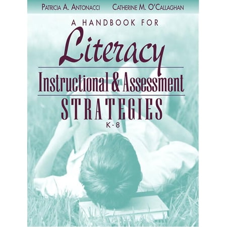 Pre-Owned A Handbook For Literacy Instructional And Assessment Strategies K-8 (Paperback) 0205422179 9780205422173