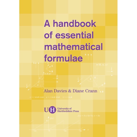 A Handbook of Essential Mathematical Formulae (Other)