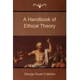 thumbnail image 1 of A Handbook of Ethical Theory (Paperback), 1 of 1