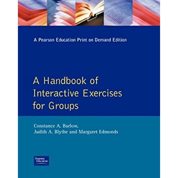 Pre-Owned A Handbook of Interactive Exercises for Groups (Paperback) 020527854X 9780205278541