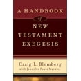 thumbnail image 1 of A Handbook of New Testament Exegesis, (Paperback), 1 of 1