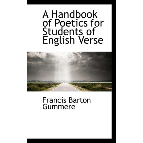 A Handbook of Poetics for Students of English Verse (Paperback)
