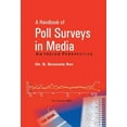 thumbnail image 1 of A Handbook of Poll Sureys In Media: An Indian Perspective, (Hardcover), 1 of 1