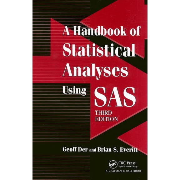 A Handbook of Statistical Analyses using SAS, (Paperback)