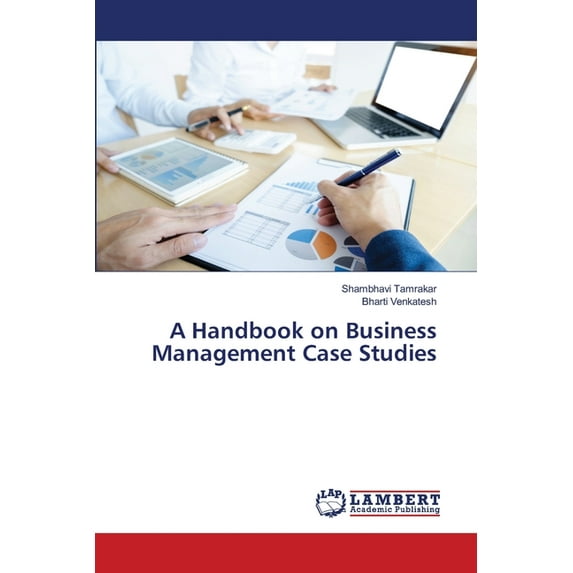 A Handbook on Business Management Case Studies (Paperback)