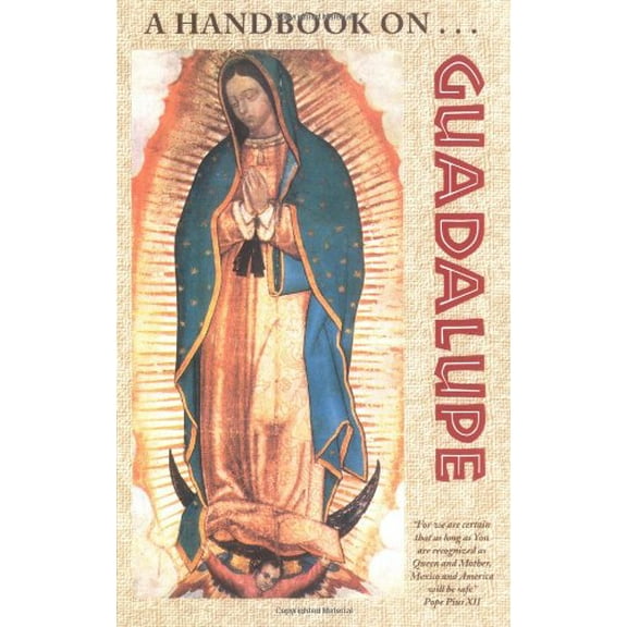 Pre-Owned A Handbook on Guadalupe (Paperback) 0965204421 9780965204422