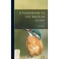 thumbnail image 1 of A Handbook to the Birds of Egypt (Hardcover), 1 of 5