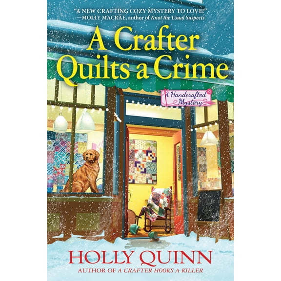 A Handcrafted Mystery: A Crafter Quilts a Crime : A Handcrafted Mystery (Series #3) (Hardcover)